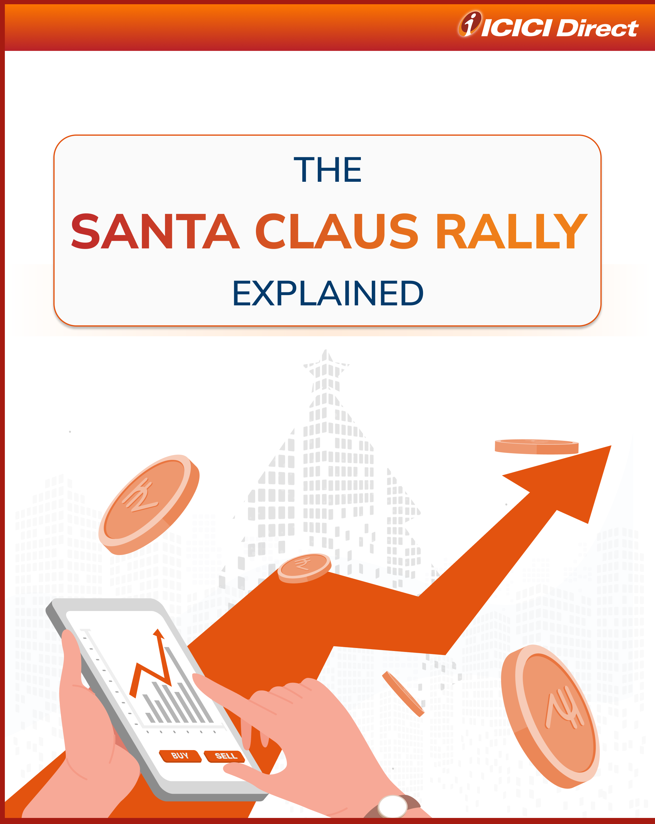 Santa Rally Chart The Santa Claus Rally Explained - ICICI Direct